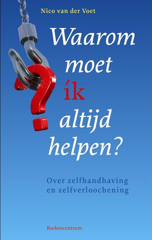 Waarom moet ik altijd helpen? - cover