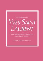 Boek cover Little book of Yves Saint Laurent van Emma Baxter-Wright (Hardcover)