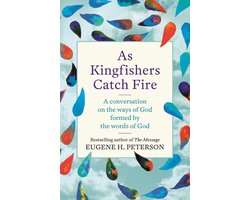 As Kingfishers Catch Fire