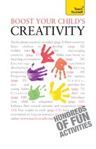 Omslag Boost Your Child's Creativity: Teach Yourself