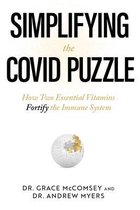 Simplifying the Covid Puzzle