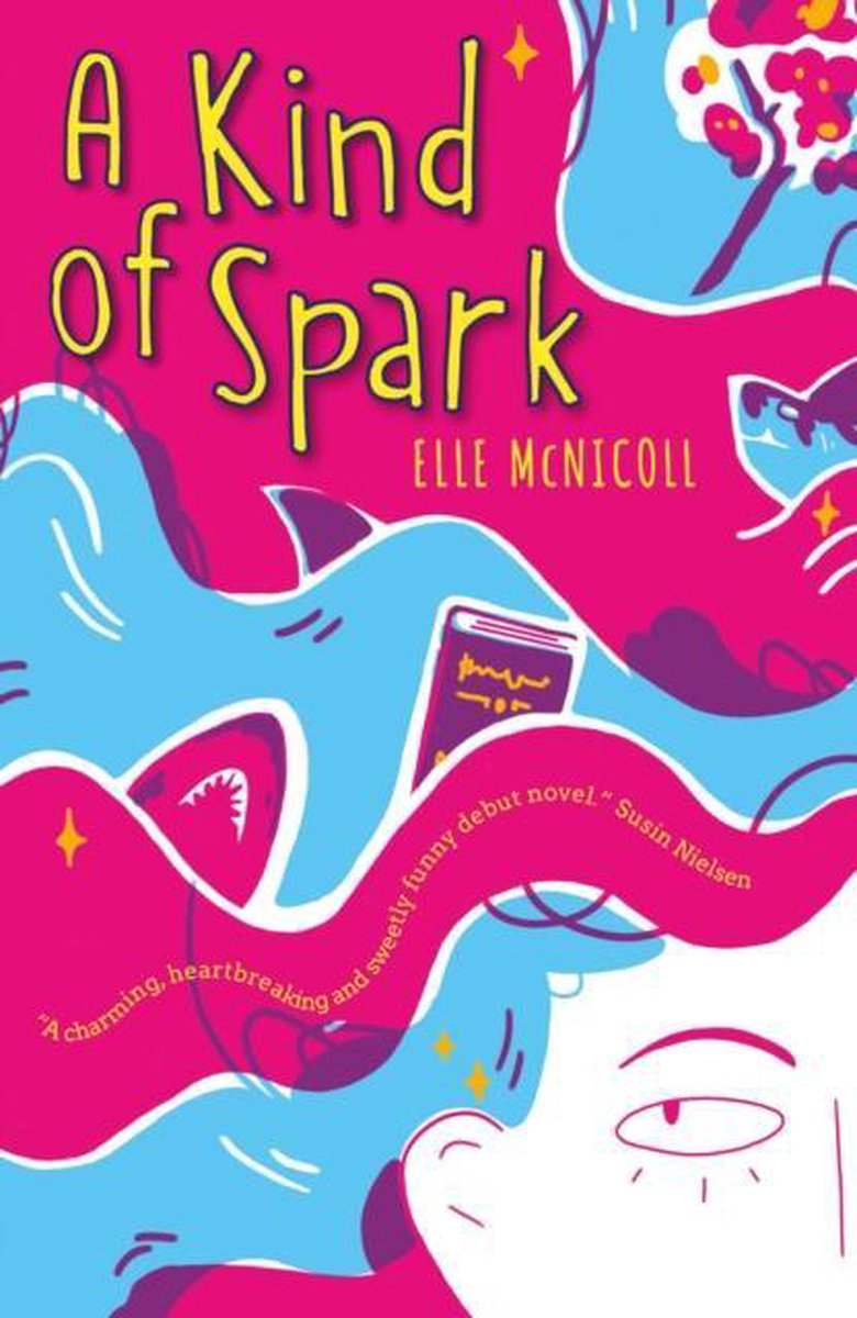 A Kind of Spark by Elle McNicoll A Kind of Spark by Elle McNicoll