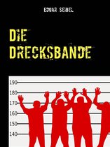 Die Drecksbande