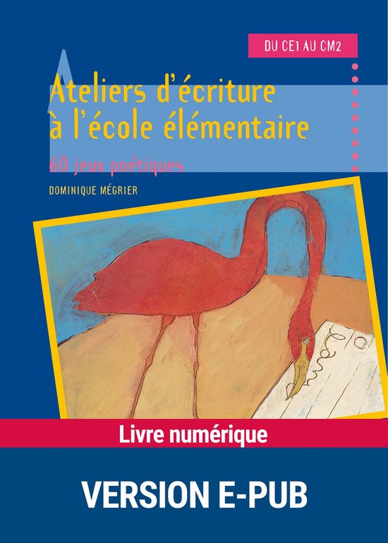 Pédagogie pratique 1 - EPUB Ateliers d'écriture à l'écol ... - cover