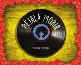 Déjala morir