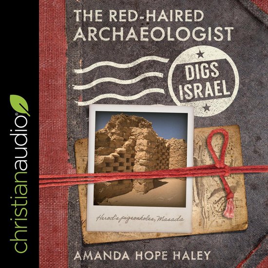 The Red-Haired Archaeologist Digs Israel - cover