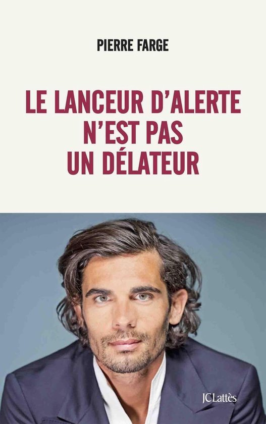 Le lanceur d'alerte n'est pas un délateur - cover