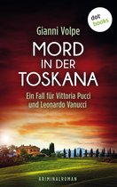 Victoria Pucci 2 - Mord in der Toskana: Ein Fall für Vittoria Pucci und Leonardo Vanucci - Band 2