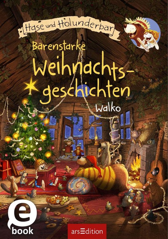 Hase und Holunderbär - Hase und Bär - Bärenstarke Weihnac ... - cover