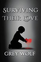 Surviving Their Love
