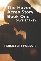 The Haven Acres Story Book One