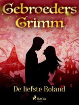 Grimm's sprookjes 22 - De liefste Roland