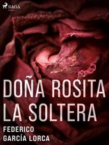 Classic - Doña Rosita la soltera