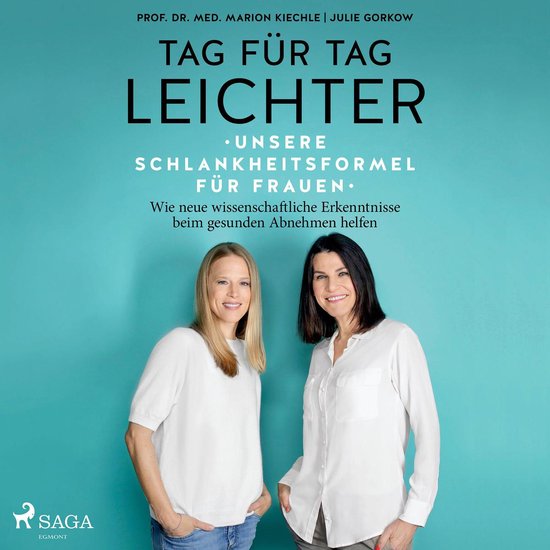 Tag für Tag leichter: Unsere Schlankheitsformel für Frauen ... - cover