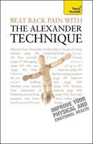 Beat Back Pain with the Alexander Technique