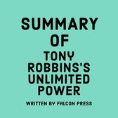 Summary of Tony Robbins’s Unlimited Power