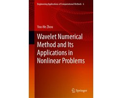 Engineering (R0) - Wavelet Numerical Method and Its Applications in Nonlinear Problems