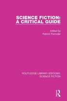 Routledge Library Editions: Science Fiction - Science Fiction: A Critical Guide