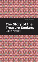 Mint Editions (The Children's Library) - The Story of the Treasure Seekers