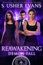 Demon Spring / Demon Fall 4 - Reawakening