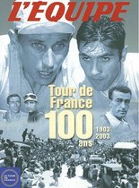 our de France: T100 ans, 1903-2003 (2 delen)