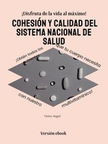 Cohesión y calidad del Sistema Nacional de Salud