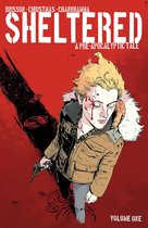 Sheltered Volume 1