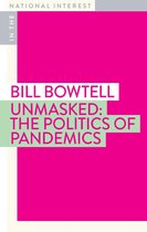 In the National Interest - Unmasked: The Politics of Pandemics