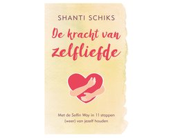 Omslag van De kracht van zelfliefde