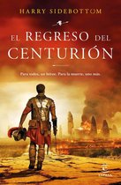 Espasa Narrativa - El regreso del centurión