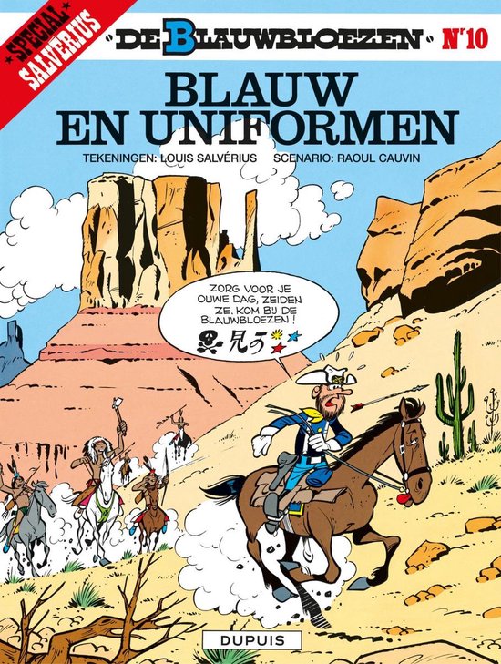 Bande dessinée 'Les Tuniques Bleues' 10, 'Bleu et uniformes'. Un cowboy à cheval en uniforme bleue, dans un paysage désertique.