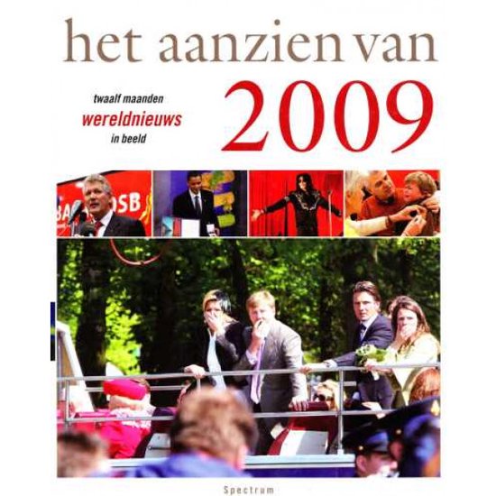 9789049102494 - Het aanzien van 2009