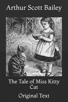 The Tale of Miss Kitty Cat