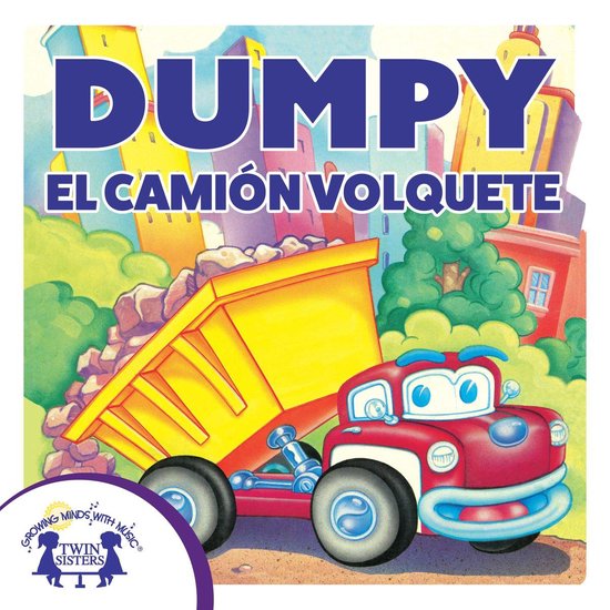 Dumpy El Camión Volquete - cover