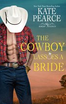 Morgan Ranch - The Cowboy Lassoes a Bride