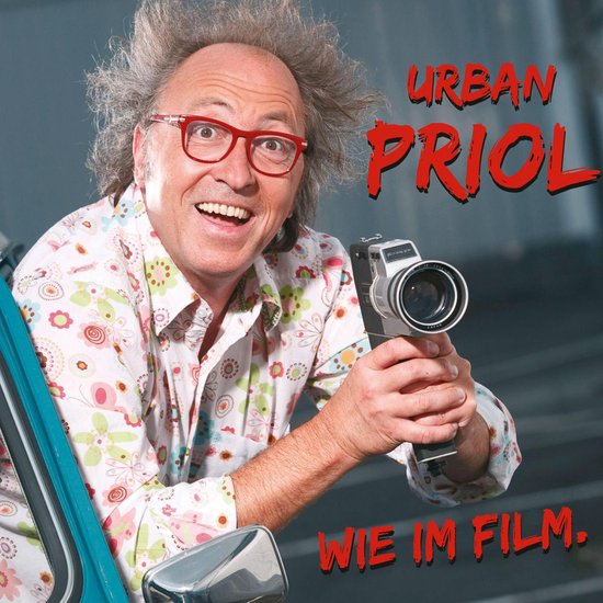Urban Priol, Wie im Film - cover