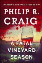 Martha’s Vineyard Mysteries 10 - A Fatal Vineyard Season