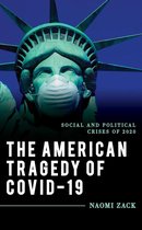Explorations in Contemporary Social-Political Philosophy - The American Tragedy of COVID-19