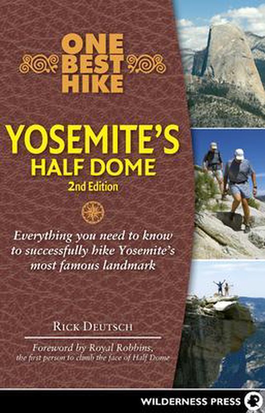 One Best Hike Yosemite's Half Dome - cover