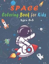 space coloring book for kids ages 3-5: Fun Outer Space Coloring with Planets, Astronauts, Space Ships and more.