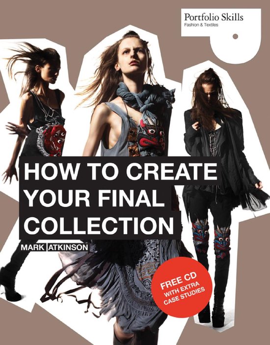 Portfolio Skills - How to Create Your Final Collection - cover