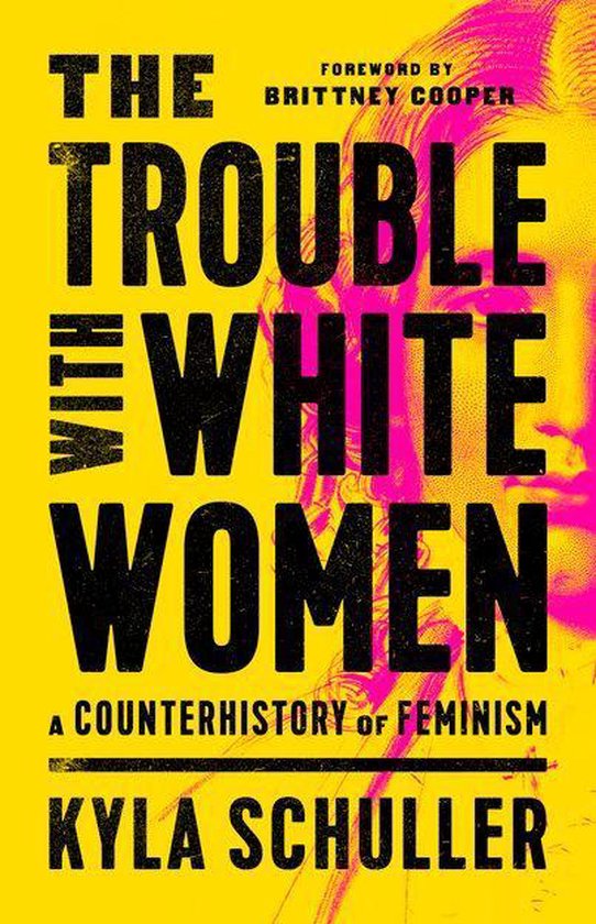 The Trouble with White Women - cover