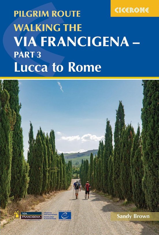 Walking the Via Francigena Pilgrim Route - Part 3 - cover
