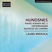 Laura Mikkola - Piano Sonata No 2 - Vinterdanser - Nuances De Lumi (CD)
