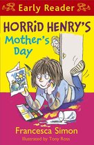 Horrid Henry Early Reader 25 - Horrid Henry's Mother's Day