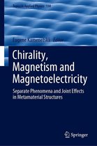 Topics in Applied Physics 138 - Chirality, Magnetism and Magnetoelectricity
