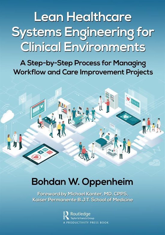 Lean Healthcare Systems Engineering for Clinical Environment ... - cover