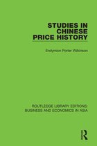 Routledge Library Editions: Business and Economics in Asia 31 - Studies in Chinese Price History