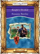 Knight's Divided (Mills & Boon Vintage 90s Historical)