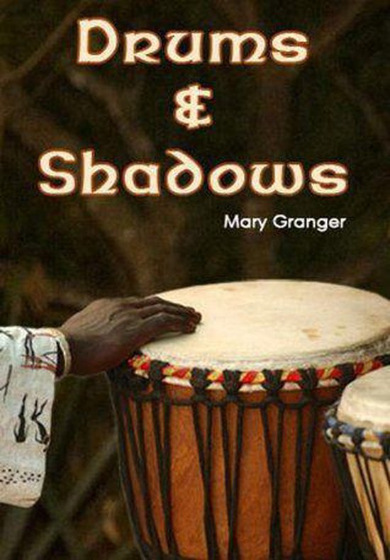 Drums and Shadows (ebook), Mary Granger 1230003909089 Boeken